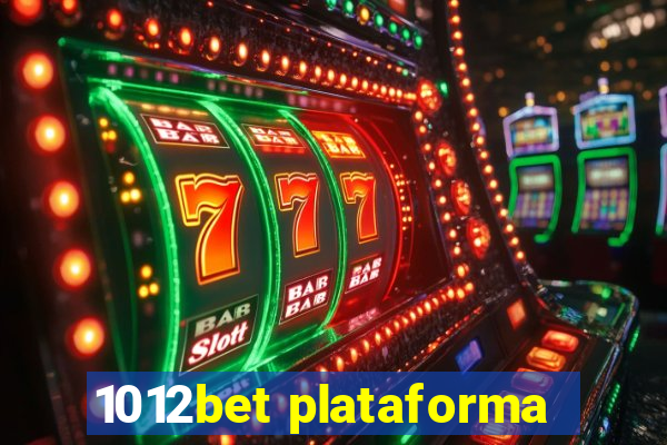 1012bet plataforma